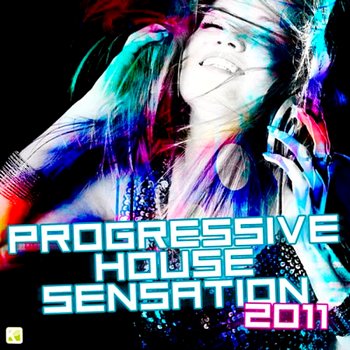 VA - Progressive House Sensation 2011