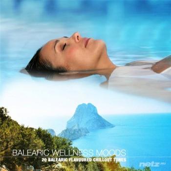 VA - Balearic Wellness Moods (20 Balearic Flavoured Chillout Tunes)