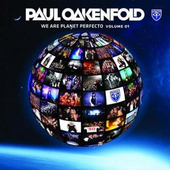 Paul Oakenfold - We Are Planet Perfecto Vol. 1