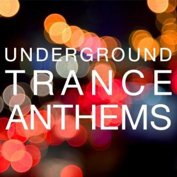 VA - Underground Trance Anthems