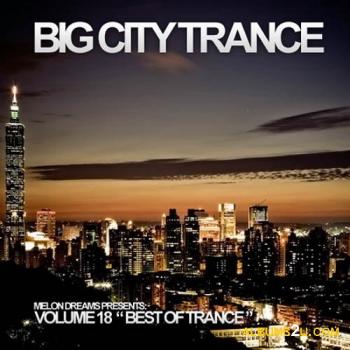 VA - Big City Trance Volume 18