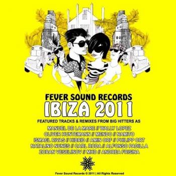 VA - Ibiza 2011 Compilation: Fever Sound Records Selected By Amin Orf