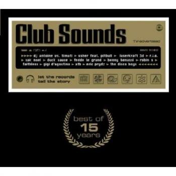 VA - Club Sounds: Best of 15 Years