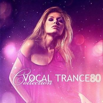 VA - Vocal Trance Collection Vol.80