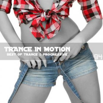 VA - Trance In Motion Vol.94