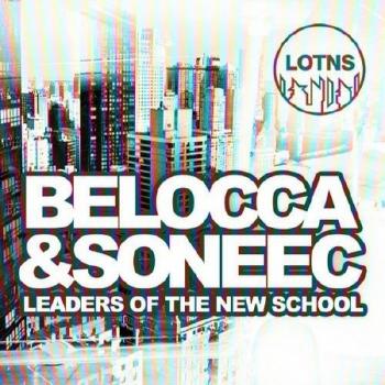 VA - Leaders Of The New School Presents Belocca & Soneec