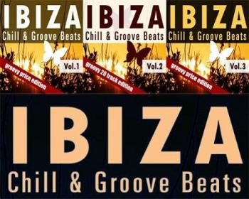 VA - Ibiza Chill & Groove Beats Vol. 1 / 2 / 3