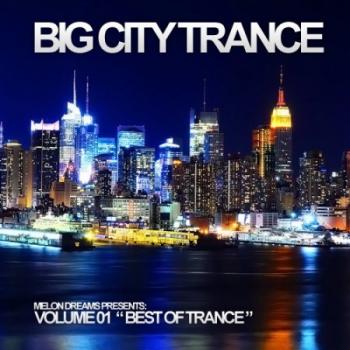 VA - Big City Trance Volume 1