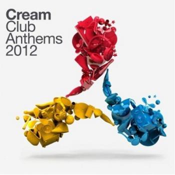 VA - Cream Club Anthems