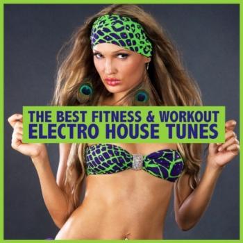 VA - The Best Fitness & Workout: Electro House Tunes