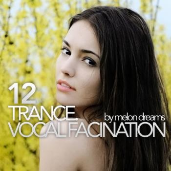 VA - Trance. Vocal Fascination 12
