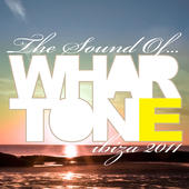 VA - The Sound Of Whartone Ibiza 2011