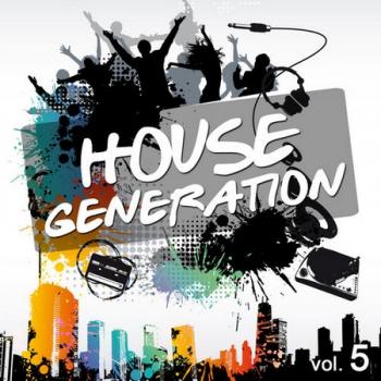 VA - House Generation Vol 5