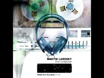 Martin Landksy The Composer