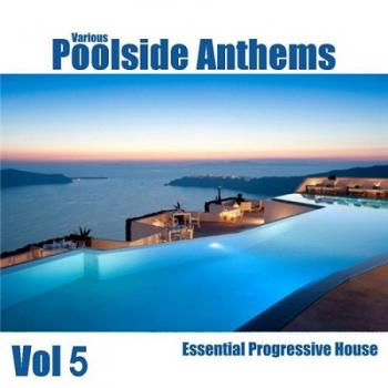 VA - Poolside Anthems, Vol. 5