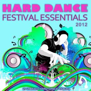 VA - Hard Dance Festival Essentials