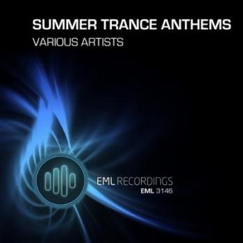 VA - Summer Trance Anthems, Vol. 1