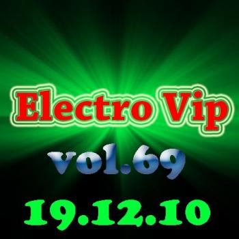 VA - Electro Vip vol.69