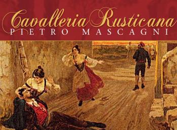 Pietro Mascagni - Cavalleria Rusticana