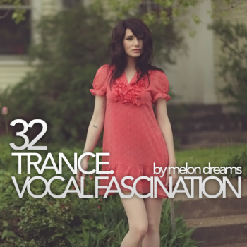 VA - Trance. Vocal Fascination 32