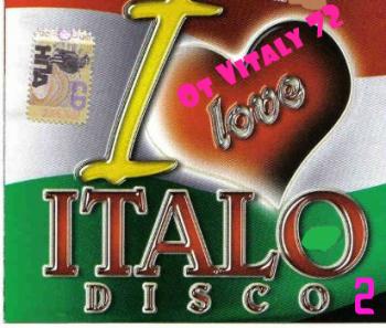 VA - I Love Italo Disco ot Vitaly 72 - 2