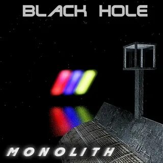 Black Hole - Monolith