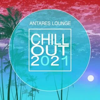 Antares Lounge - Chill Out 2019