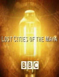 BBC:    / Lost cities of the Maya