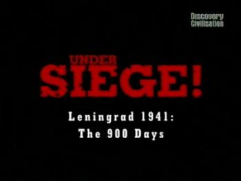  !:  1941 - 900  / Under Siege!: Leningrad 1941 - The 900 Days