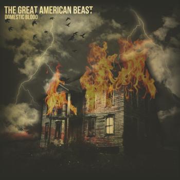 The Great American Beast - Domestic Blood