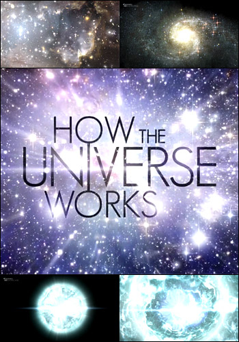    / Discovery. How the Universe Works (1 , 8   8) VO