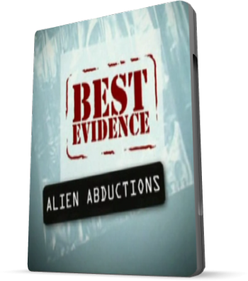  :   / Best evidence: Alien abductions VO