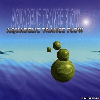 VA - Aquadelic Trance Flow