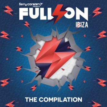 VA - Ferry Corsten presents Full On Ibiza