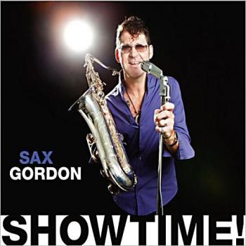 Sax Gordon - Showtime!