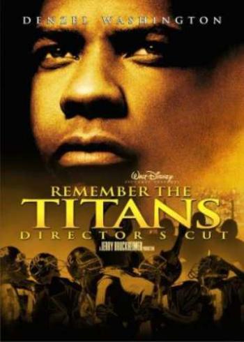   / Remember the Titans