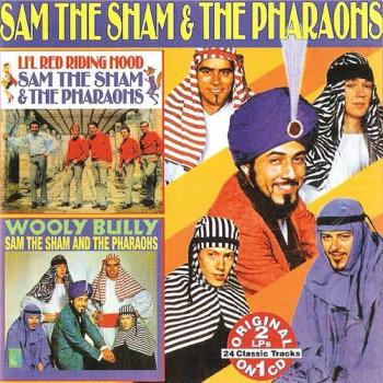 Sam The Sham The Pharaohs - Li'l Red Riding Hood/Wooly Bully