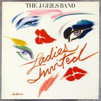 The J. Geils Band - Ladies Invited