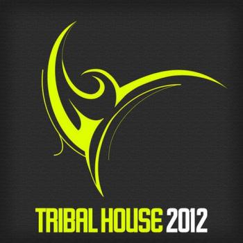 VA - Tribal House 2012 - 01