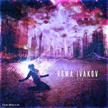Roma Ivakov - Soldier