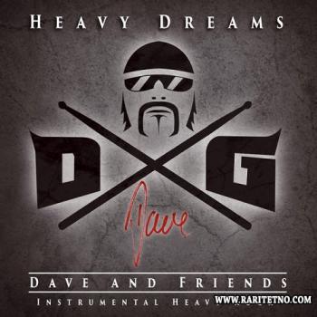 Dave And Friends - Heavy Dreams