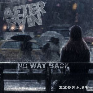 After The Rain - No Way Back