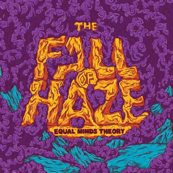 Equal Minds Theory - The Fall Of Haze