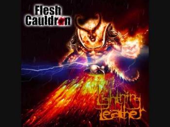 Flesh Cauldron - Lightning Leather