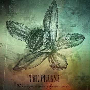 The Plaksa -       ...