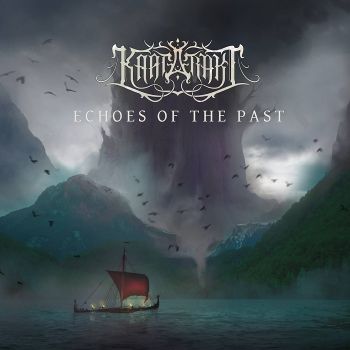 Kaatarakt - Echoes Of The Past