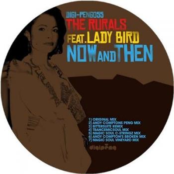The Rurals feat. Lady Bird - Now & Then