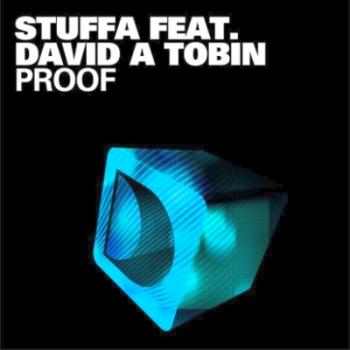 Stuffa Feat. David A Tobin - Proof