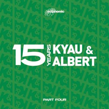 Kyau & Albert - 15 Years Part Four