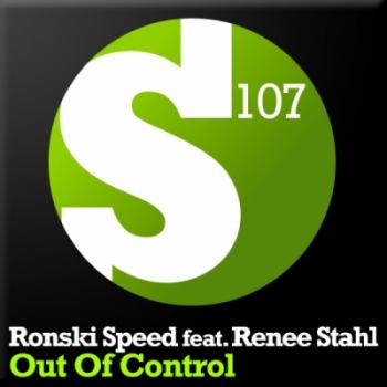 Ronski Speed feat. Renee Stahl - Out Of Control